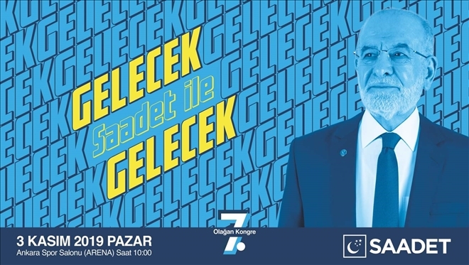 Saadet Partisi Teşkilatları Ankara´ya Gidiyor