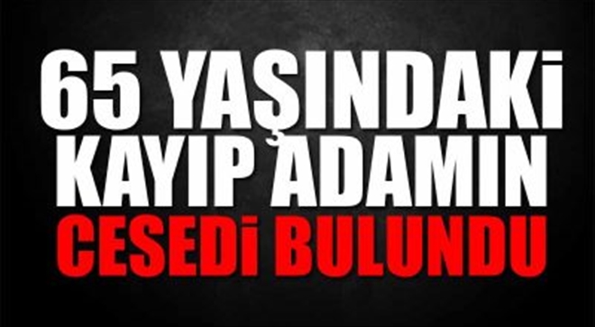 Kayıp Adamdan Üzücü Haber