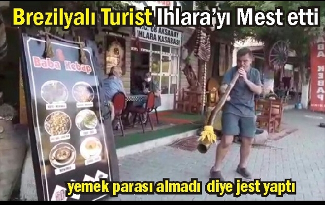Ihlarada Brezilyalı Turist Rüzgarı
