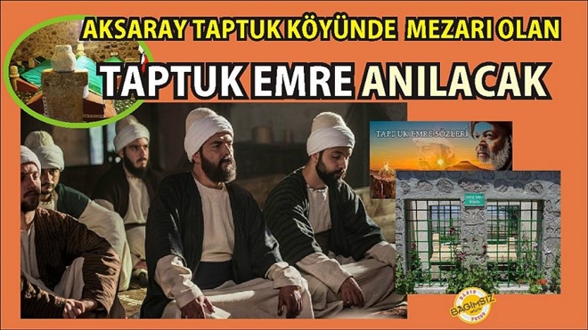 Yunus Emre´nin hocası Taptuk Emre tanıtılacak