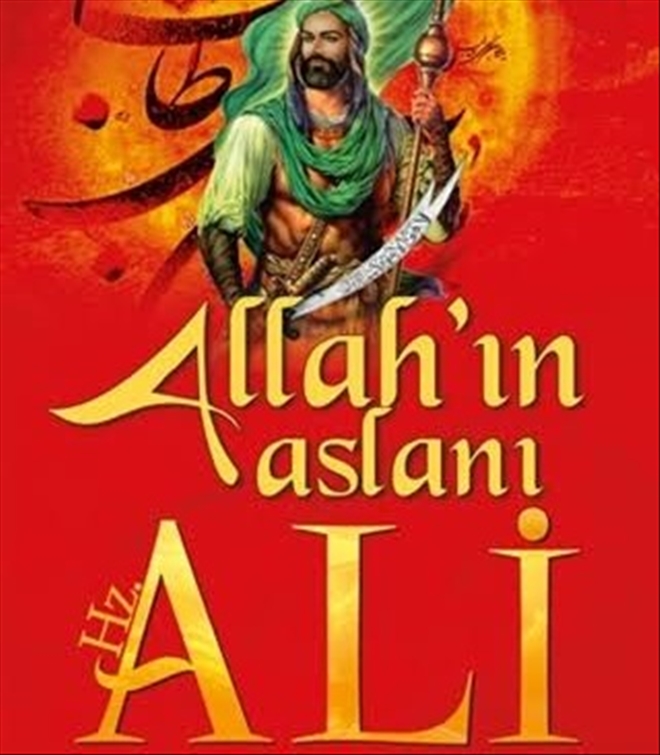 Hz.Ali En Şerefli Sülalenin Çocuğu