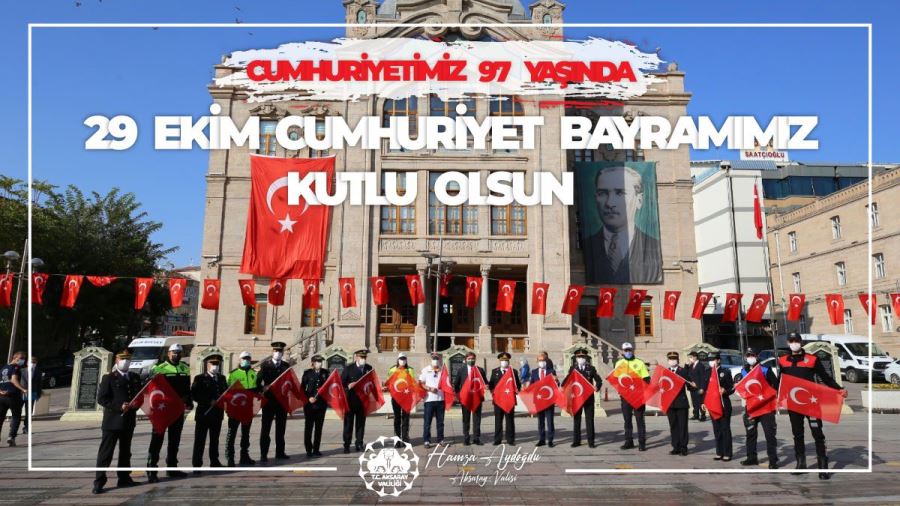 AKSARAY VALİSİ AYDOĞDUNUN 29 EKİM CUMHURİYET BAYRAMI MESAJI