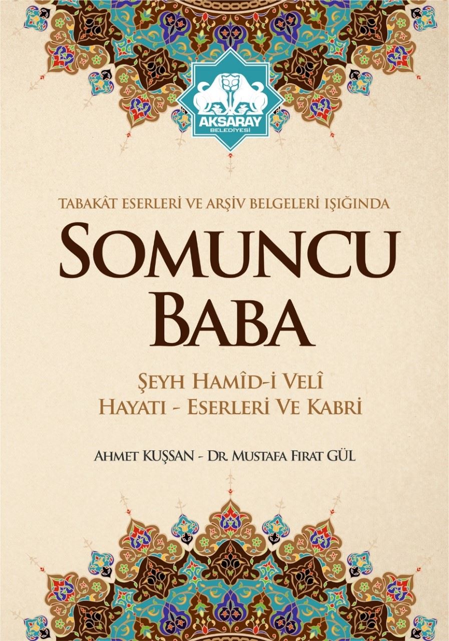 SOMUNCU BABA HAKKINDA YENİ VE AKADEMİK BİR KİTAP  YAYINLANDI.