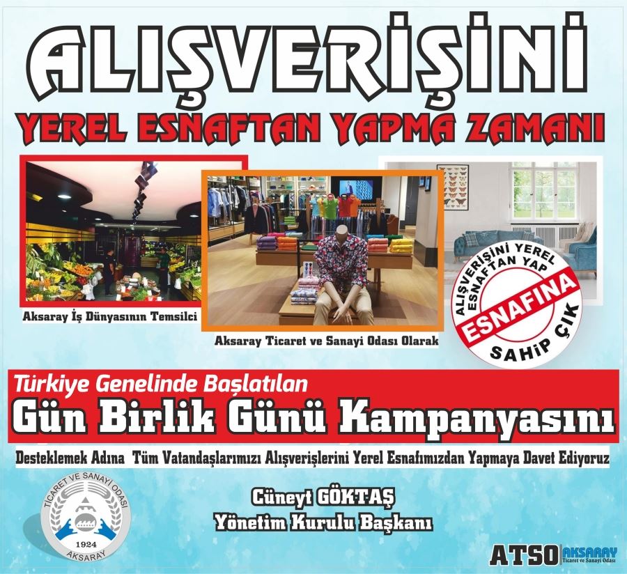 AKSARAY ATSODAN   GÜN BİRLİK GÜNÜ KAMPANYASINA ÇAĞRI