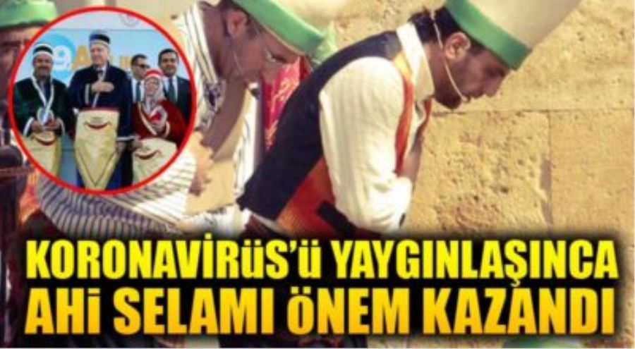 Ahilik Selamı Önem Kazandı
