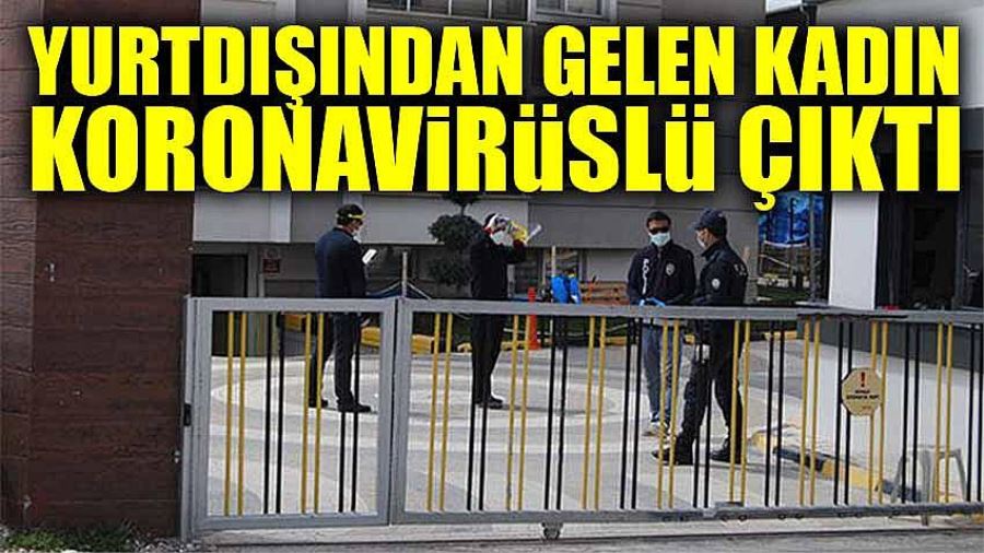 Yurtdışından Gelen Bayan Hastahaneye Alındı