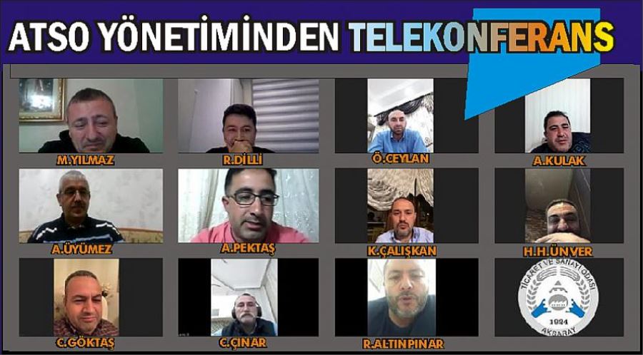ATSO YÖNETİMİ TELEKONFERANSLA TOPLANTI YAPTI