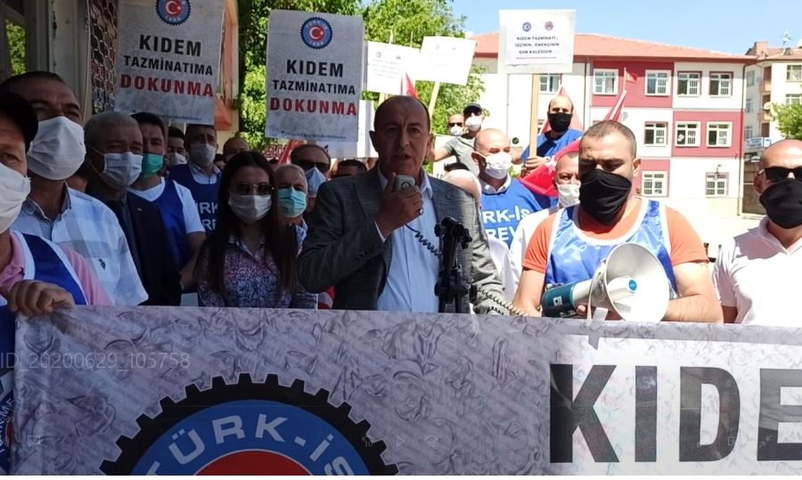 Aksaray da Sendikadan Kıdem Tazminatı Açıklaması