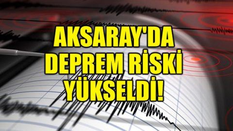 Aksaray’da Deprem Olmaz Söylemleri Tarihe Karıştı