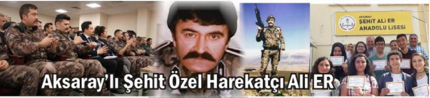 TÜRKİYENİN İLK ŞEHİT EMNİYET MÜDÜRÜ AKSARAYLI ALİ ER  ANILDI.
