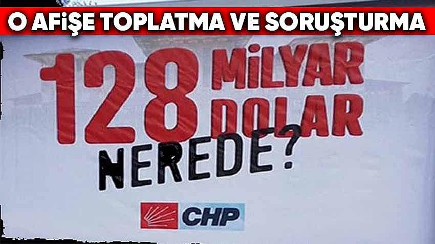 AFİŞLERE TOPLATMA VE SORUŞTURMA AÇILDI.