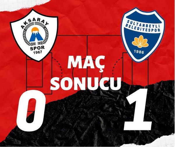 AKSARAYSPOR  0 SULTANBEYLİSPOR 1  TAKIMIMIZ PLAY-OFFTA MÜCADELE EDECEK.