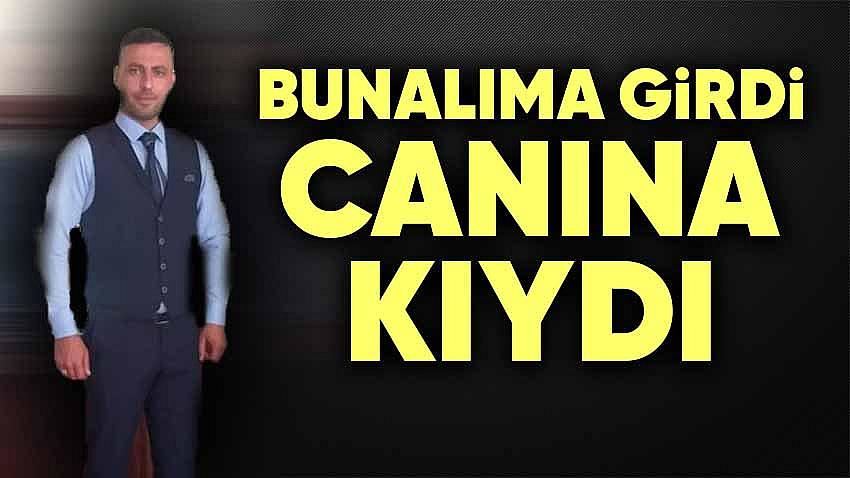 BUNALIMA GİREN 33 YAŞINDAKİ GENÇ  KENDİNİ ASTI.