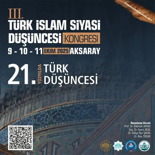 III. TÜRK-İSLAMİ SİYASİ DÜŞÜNCESİ KONGRESİ AKSARAY